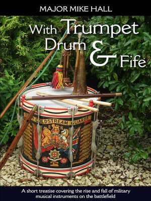 cover image of With Trumpet, Drum and Fife